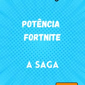 Imagem de capa para o Ebook Potência Fortnite - A SAGA