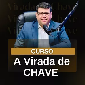 Imagem de capa para o Curso online Curso a Virada de Chave