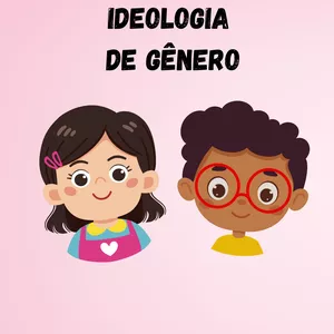 Imagem de capa para o Ebook RECURSO VISUAL SOBRE IDEOLOGIA DE GÊNERO COM ESBOÇO 