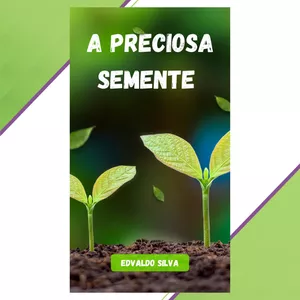 Imagem do curso A PRECIOSA SEMENTE