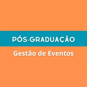 Imagem de capa para o Curso online Pós-Graduação [08] - Gestão de Eventos