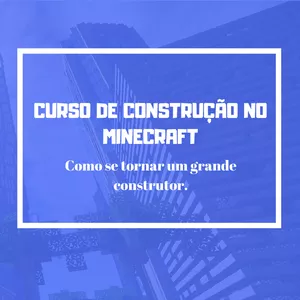 Imagem de capa para o Ebook Curso de construção no minecraft.