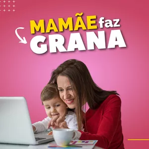 Imagem de Mamãe faz Grana criado por Diego badaro Ribeiro  na hotmart