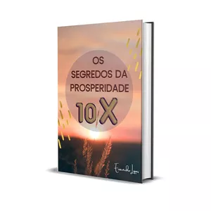 Imagem de Os Segredos Da Prosperidade 10X criado por EPD - Escola Pratica Digital na hotmart