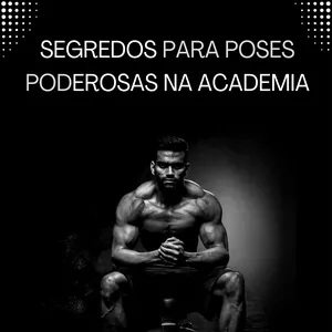 Imagem de capa para o Ebook Poses de Poder Guia Prático de Fotografia Fitness na Academia