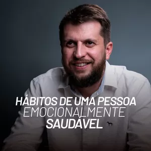Imagem de capa para o Curso online Hábitos de uma pessoa emocionalmente saudável - Jonatas Leonio