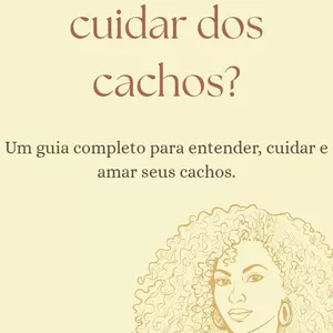 Imagem de capa para o Ebook Guia Prático para Cabelos Cacheados: Amiga, vamos cuidar dos cachos? 🌷