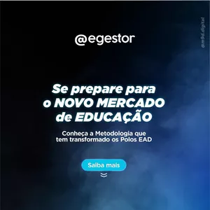 Imagem de capa para o Evento online Seja um @egestor - Um Novo Gestor no Novo Mercado Educacional
