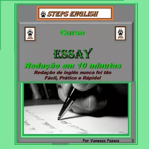 ESSAY - REDAÇÃO EM 10 MINUTOS! por STEPS ENGLISH