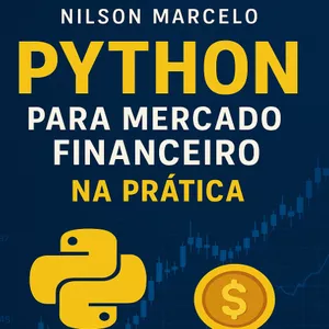 Imagem de capa para o Ebook Python Para Mercado Financeiro na Prática
