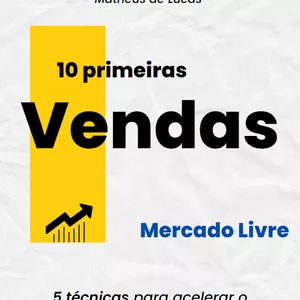 Imagem de capa para o Ebook Como Acelerar as Primeiras Vendas no Mercado Livre