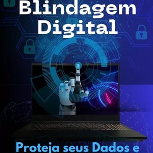 Imagem de capa para o Ebook Blindagem Digital - Proteja seus Dados e Evite Golpes Online