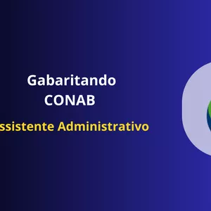 Gabaritando CONAB - Assistente Administrativo por Vencendo Concursos