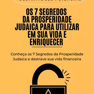 Imagem de capa para o Ebook Os 7 Segredos da Prosperidade Judaica para utilizar em Sua Vida e Enriquecer