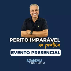 Imagem de capa para o Evento presencial JUN 2023 - SP - Perito Imparável na Prática - Presencial 