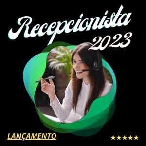 Curso Recepcionista Profissional 2023