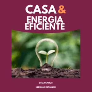 Imagem de capa para o Ebook Casa e Energia Eficiente