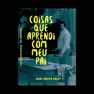Imagem de capa para o Ebook Coisas que aprendi com meu pai