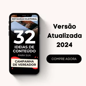 Imagem de capa para o Ebook Instagram Eleitoral: 32 Ideias de Conteúdo para sua Campanha
