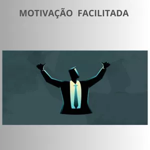 Imagem de capa para o Ebook Motivação Facilitada