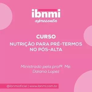 Imagem de capa para o Curso online Curso: Nutrição para pré-termos no pós-alta