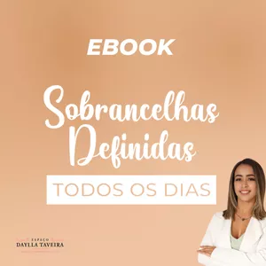 E-book Sobrancelhas definidas todos os dias 
