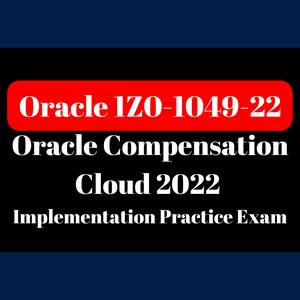 Cover image for Ebook Oracle 1Z0-1049-22 - Oracle Compensation Cloud 2022 Implementation Essentials