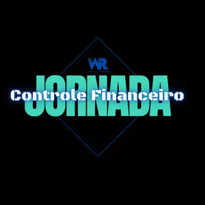 Imagem de capa para o Curso online Jornada do Controle Financeiro WR