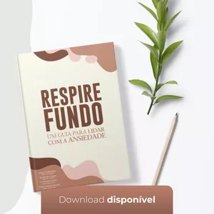 Imagem de capa para o Ebook Respire fundo: um guia para lidar com a ansiedade