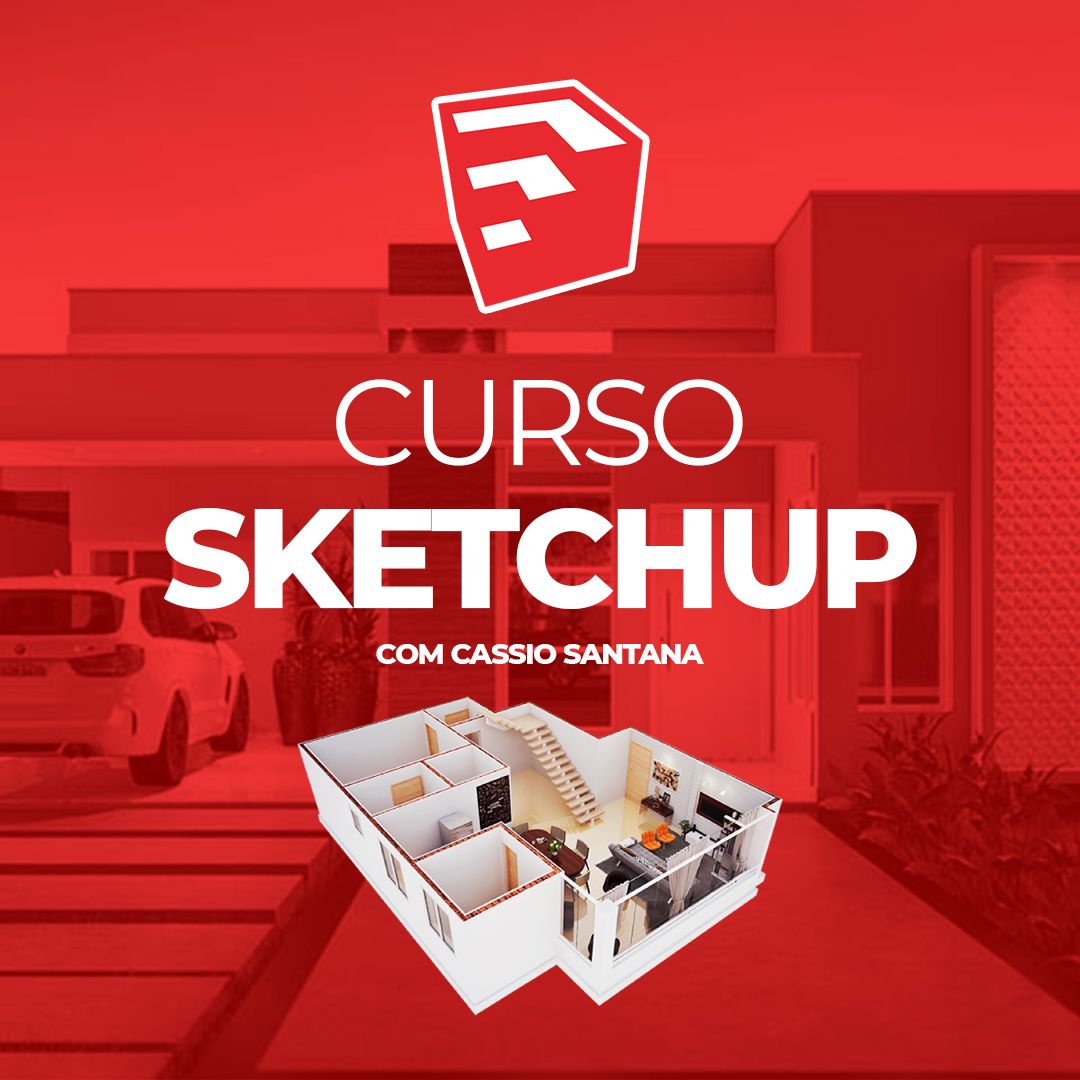 Imagem de Curso de SketchUp - Maquete Eletrônica Do Básico ao Avançado criado por Cassio Santana na hotmart