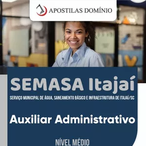 Imagem de capa para o Ebook Apostila SEMASA Itajaí 2024 - Auxiliar Administrativo