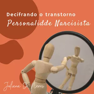 Imagem de capa para o Curso online Decifrando o Transtorno de Personalidade Narcisista
