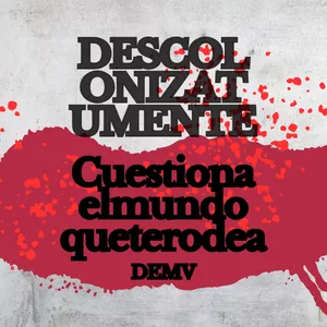Imagen de portada para Ebook Descoloniza tu mente: Cuestiona el mundo que te rodea