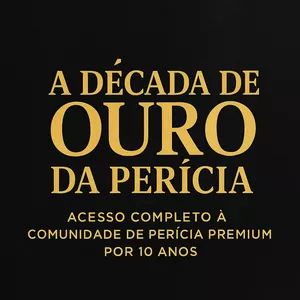 A Década de Ouro na Perícia - sua oportunidade de consolidar sua carreira na perícia com acesso completo 
