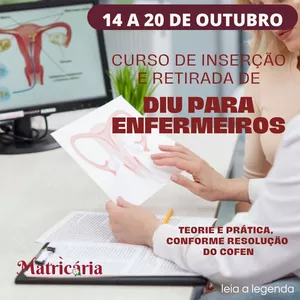 Imagem de capa para o Evento presencial CURSO DE INSERÇÃO E RETIRADA DE DIU PARA ENFERMEIROS