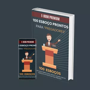 Imagem de capa para o Ebook 100 Esboço de Pregações mais 3 bônus.