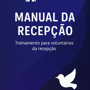 Imagem de capa para o Ebook Recepção e Acolhimento – Treinamento para voluntários da recepção