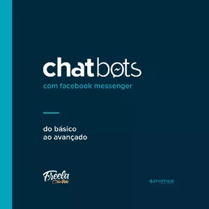 Imagem de capa para o Curso online Chatbots com Facebook Messenger