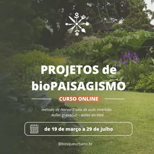Imagem de capa para o Curso online CURSO DE PROJETOS DE BIOPAISAGISMO