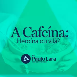 Imagem de capa para o Ebook A cafeína: Heroína ou vilã?