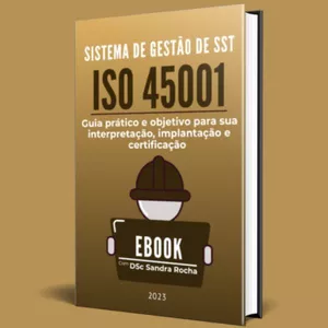 Imagem de capa para o Ebook ISO 45001: Guia prático e objetivo para sua interpretação, implantação e certificação.