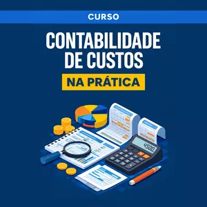 Imagem de capa para o Curso online CURSO: Contabilidade de Custos na Prática