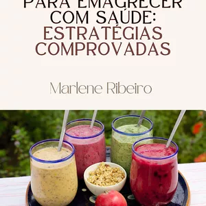 Imagem de capa para o Ebook GUIA PRÁTICO PARA EMAGRECER COM SAÚDE: ESTRATÉGIAS COMPROVADAS