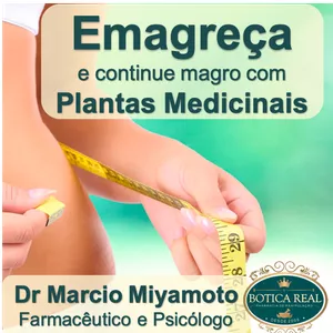 Imagem de capa para o Curso online Emagreça e continue magro com Plantas Medicinais e Fitoterapia