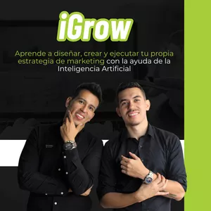 Imagen de portada para Evento online iGrow: Aprende a diseñar, crear y ejecutar tu propia estrategia de marketing con la ayuda de la Inteligencia Artificial