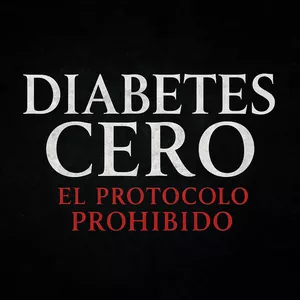 Imagen de portada para Ebook Diabetes Cero: El Protocolo Prohibido