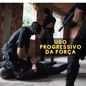 Imagem de capa para o Curso online Uso Progressivo da Força
