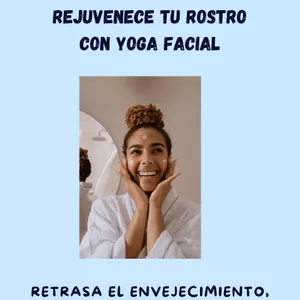 Imagen de portada para Curso online REJUVENECE TU ROSTRO CON YOGA FACIAL