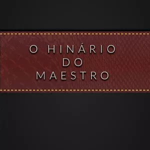 Imagem de capa para o Curso online Hinário do Maestro 