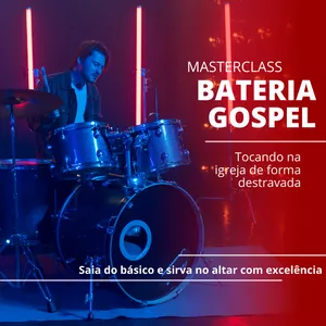 Imagem de capa para o Curso online Masterclass Bateria Gospel